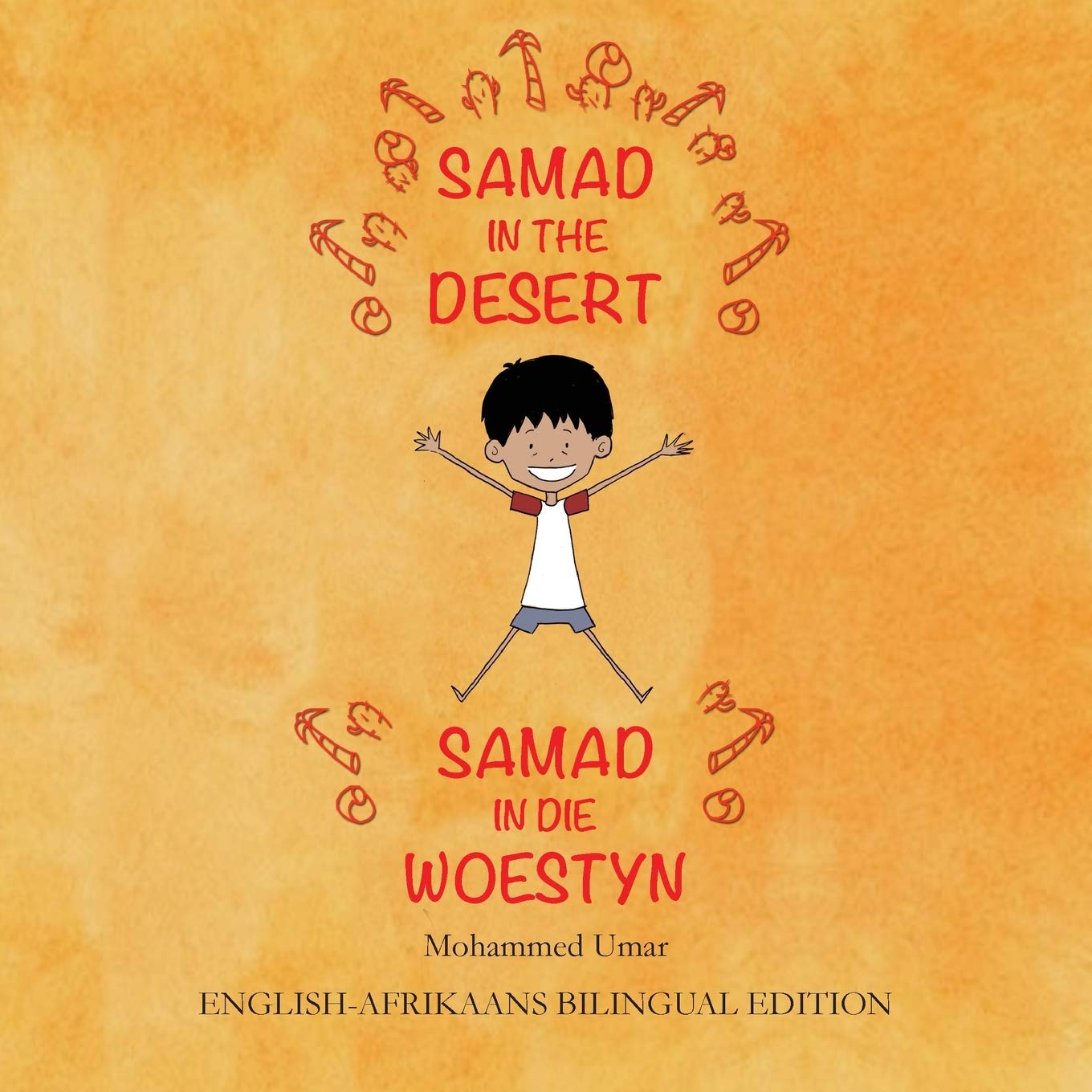Samad in the Desert (English-Afrikaans Bilingual Edition)