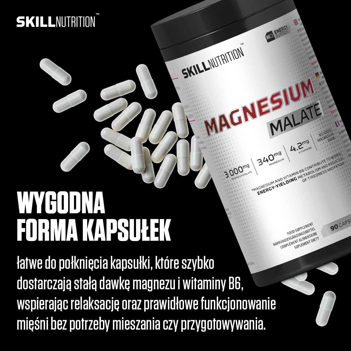 Skill Nutrition Magnesium Malate + Vitamin B6 120 kapsułek | 340 mg magnezu w porcji | 3000 mg jabłczanu magnezu, aktywna B6 P-5-P | Bez tlenku magnezu
