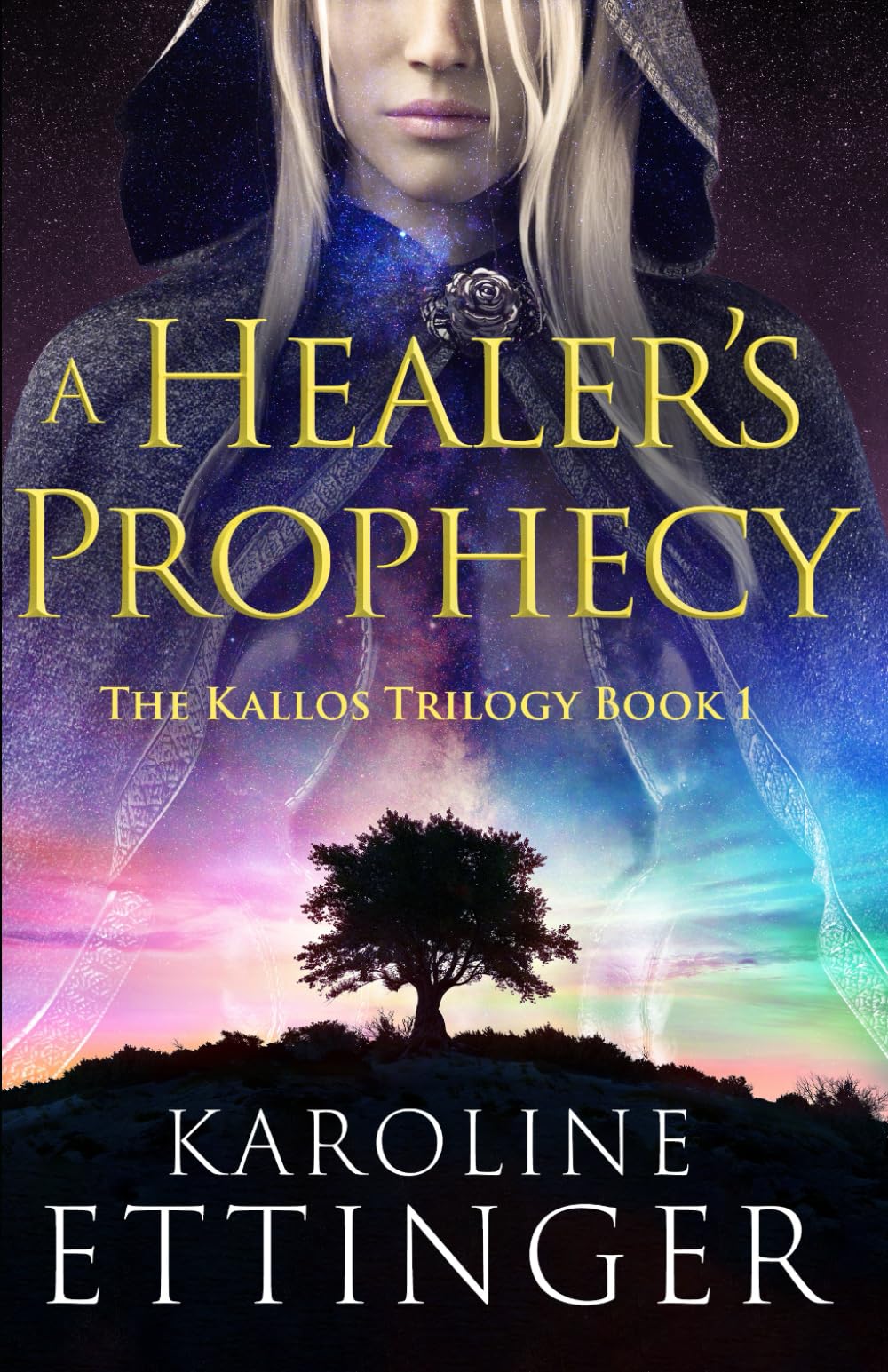 A Healer's Prophecy (The Kallos Trilogy)