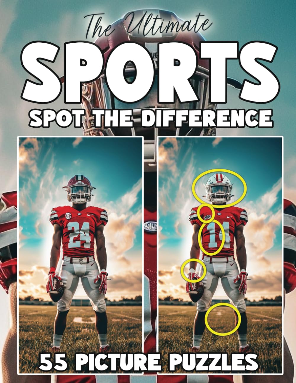 The Ultimate Sports Spot the Difference: Sports Picture Puzzle Book for Adults and Teens with 440 Differences to Find (Spot the Difference for Adults : Large Print Picture Puzzles in Full Color)