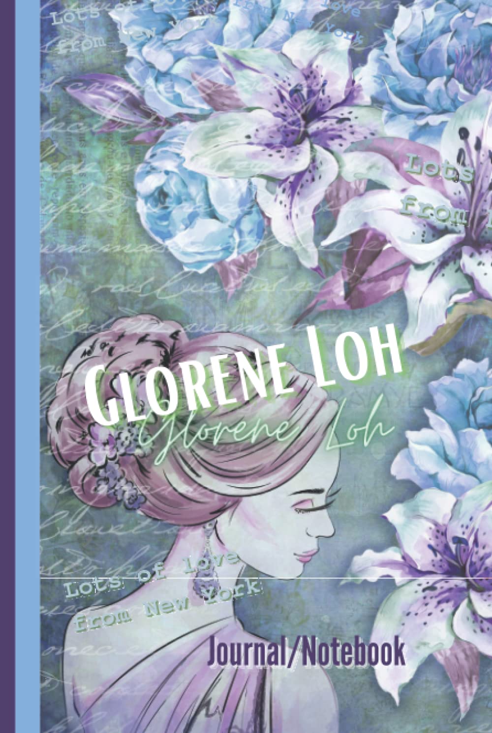 Glorene Loh Journal Notebooks for Writing Journaling: Hardcover, 6x9", 150pages