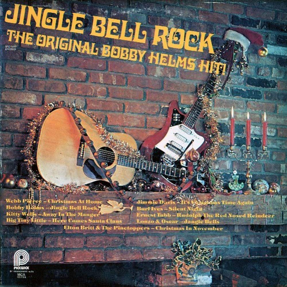 Jingle Bell Rock - The Original Bobby Helms Hit! [Vinyl LP]