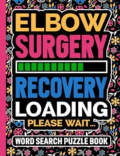 Elbow Surgery Recovery Loading Please Wait Word Search Puzzle Book: Funny Arm Injury Recovery Gifts for Women and Teens (100 Puzzles) Post Op Fracture ... Get Well Soon Encouragement Gift for Patients