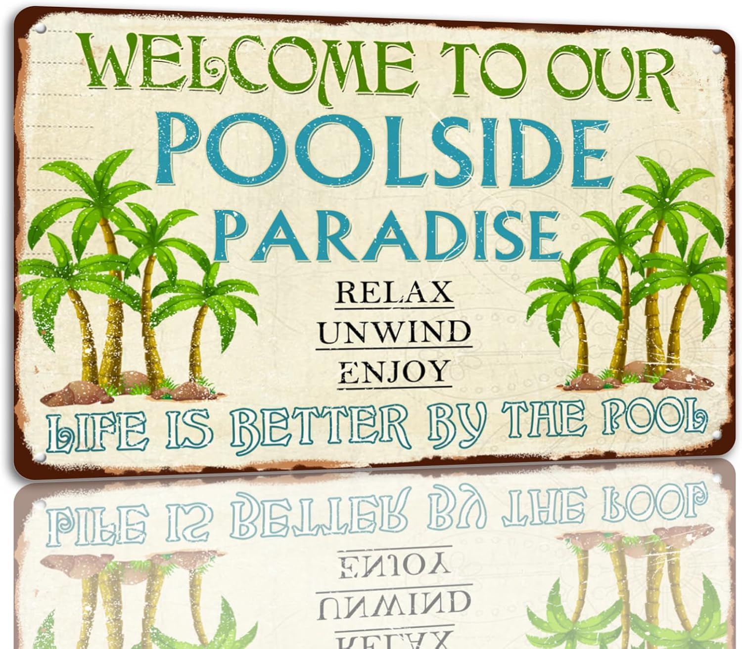 SMAZDFXX Welcome To Our Poolside Paradise Tin Sign Vintage Metal Signs Life Is Better By The Pool Funny Wall Decor Plaque For Home Bar Beach Deck Porch Patio Outdoor Decoration 12"x16"