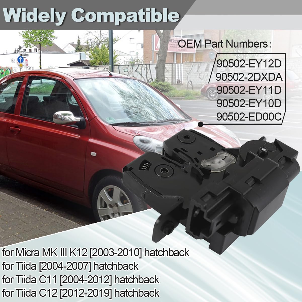 ZAMDOE 90502-ED00A Serratura solenoide portellone Posteriore per Nissan Micra MK III K12 Qashqai J10 JJ10 Tiida C11 C12 SC11 SC11X 2003-2016 Hatchback Berlina SUV Ricambi 90502-2DX0A