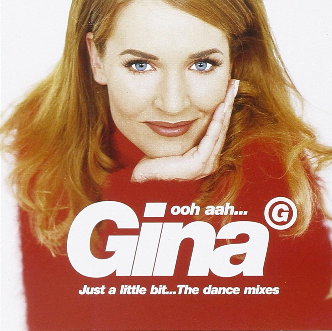 Ooh Aah... Just A Little Bit [Audio CD] Gina G