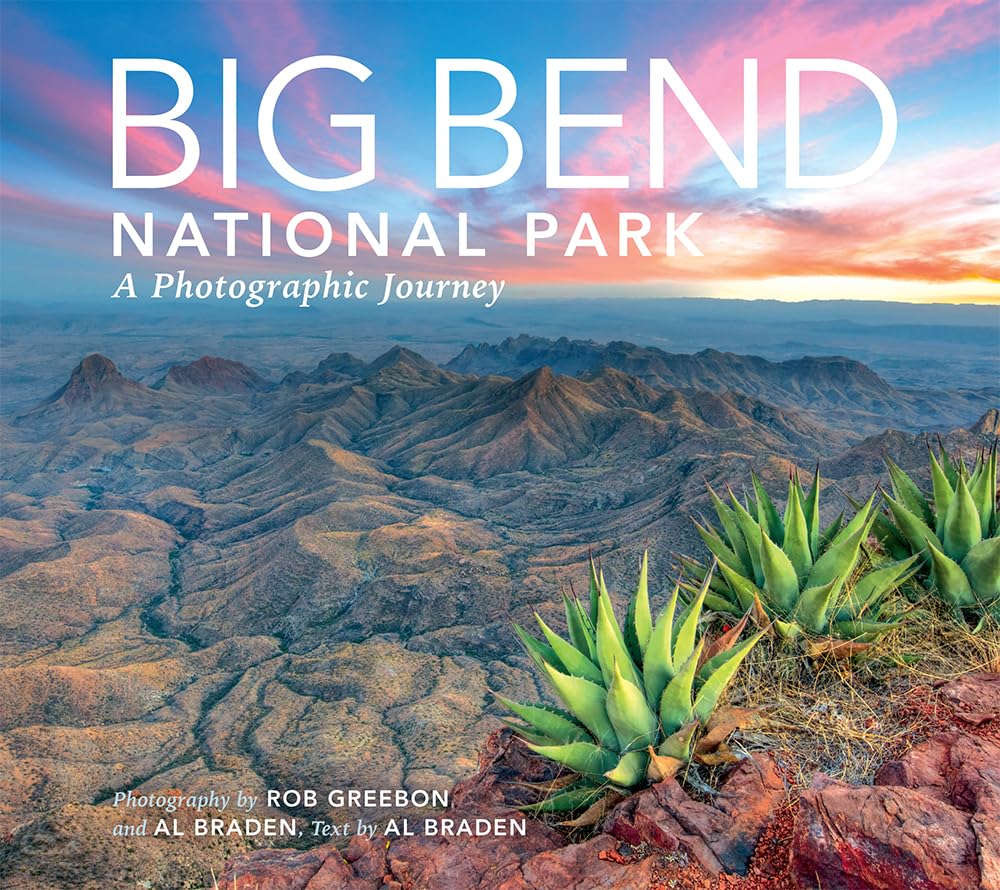 Big Bend National Park: A Photographic Journey
