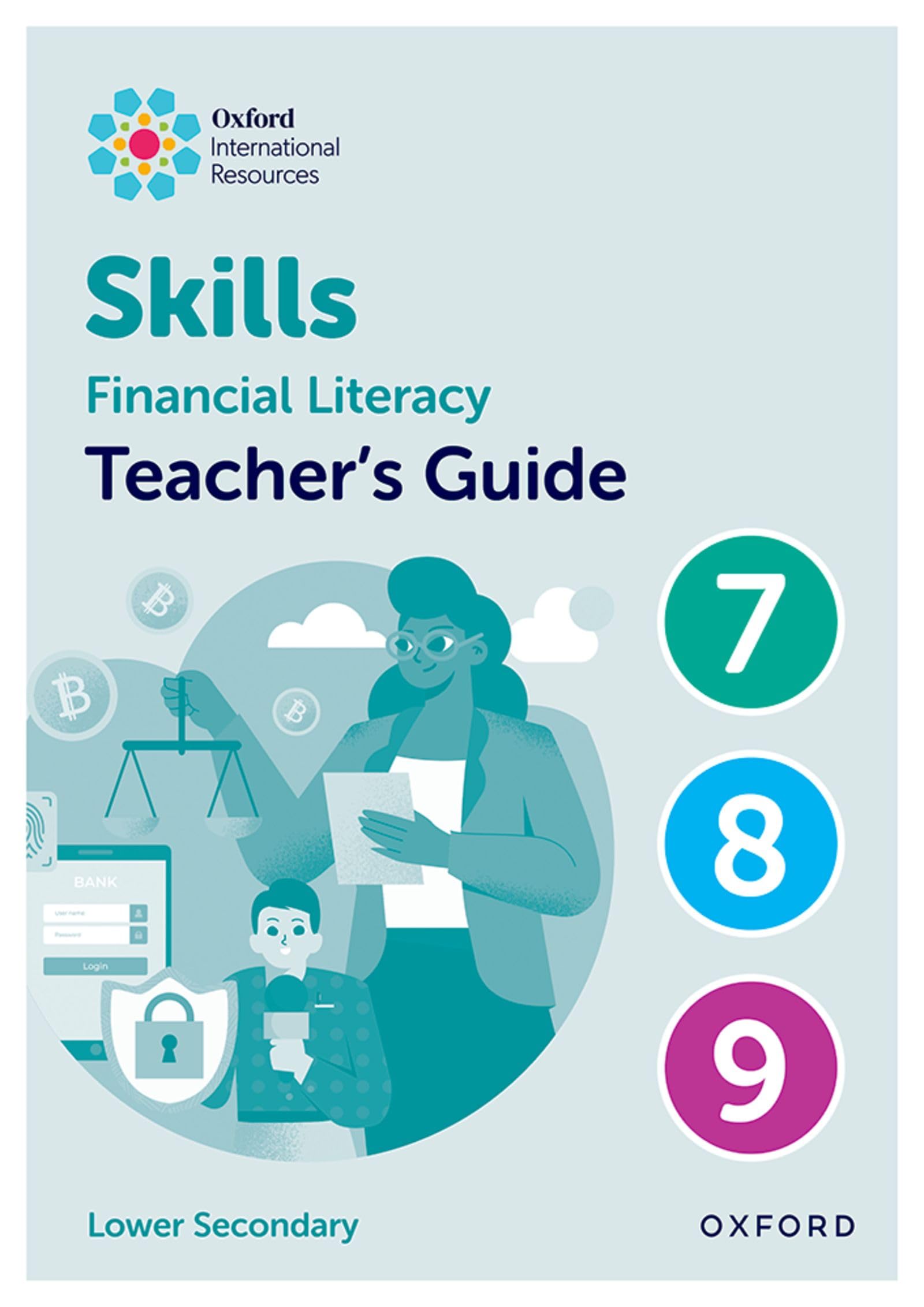 Teacher's Guide 7-9 (Oxford International Skills: Financial Literacy)