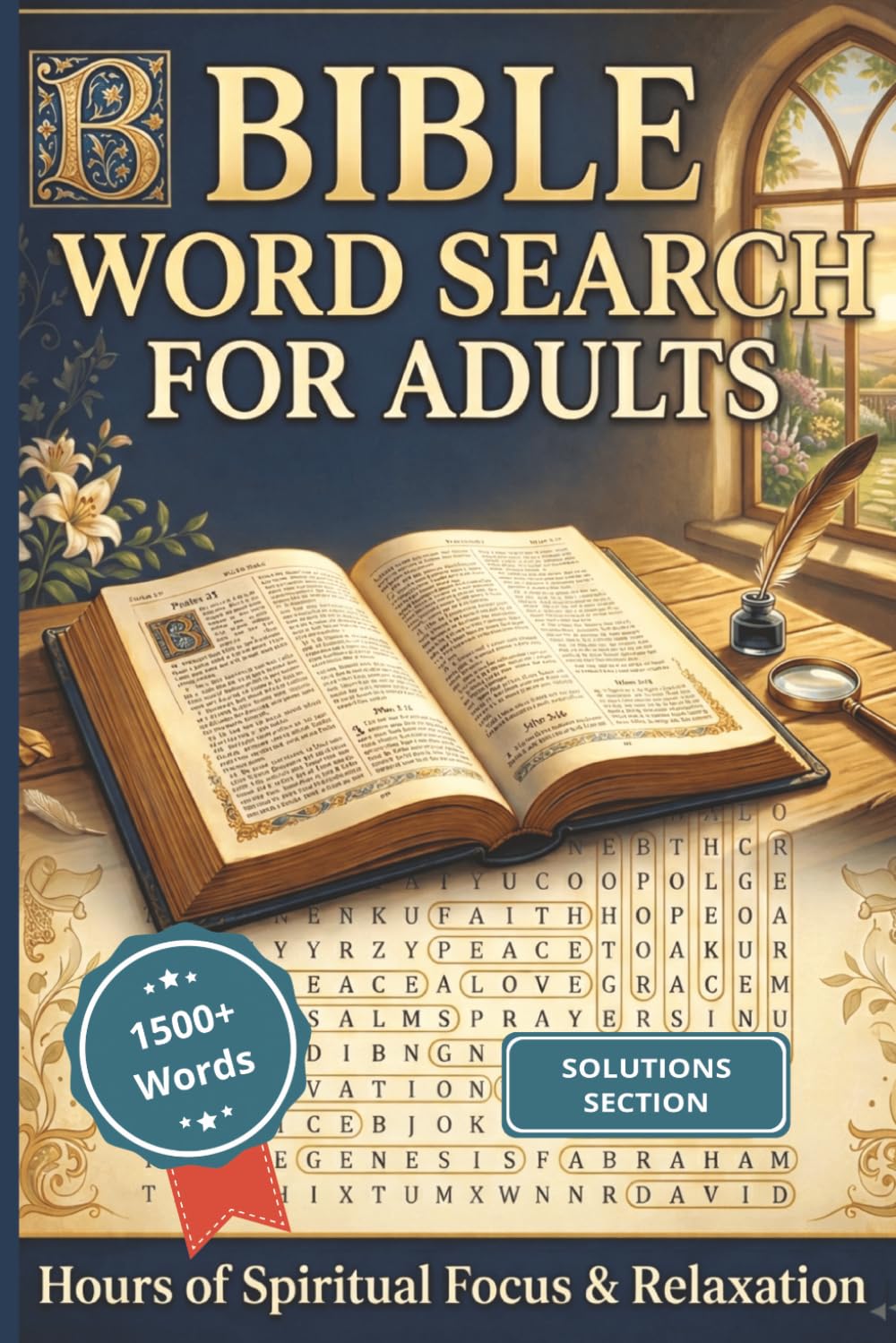 Bible Word Search Book For Adults: Inspirational Puzzles, Deepen Your Spiritual Journey, Reduce Stress | 8.5 x 11 inches | Gift to Grow Closer to God