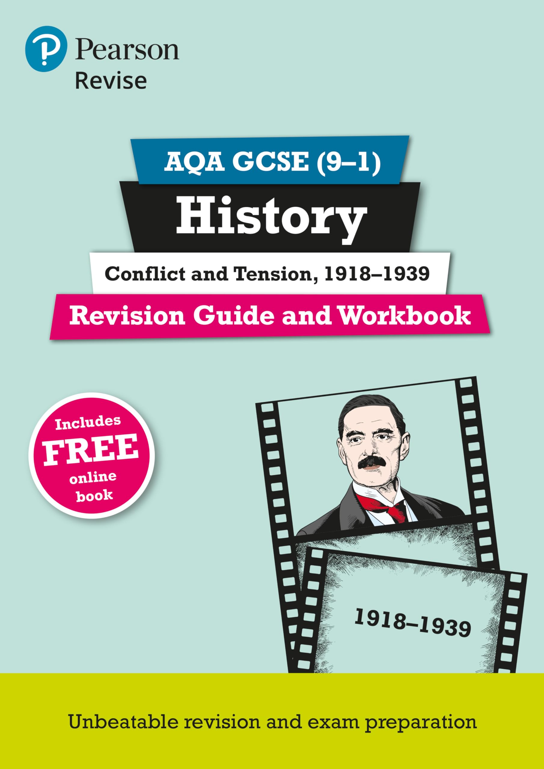 Revise AQA GCSE (9-1) History Conflict and tension, 1918-1939 Revision Guide an