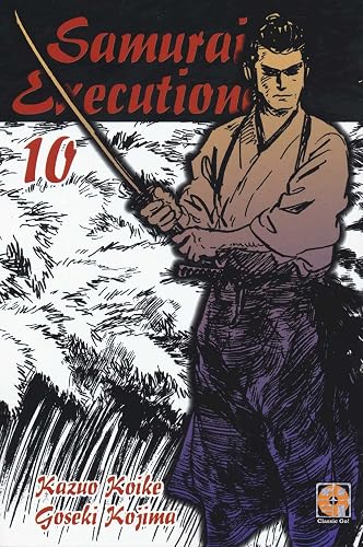Samurai executioner (Vol. 10)
