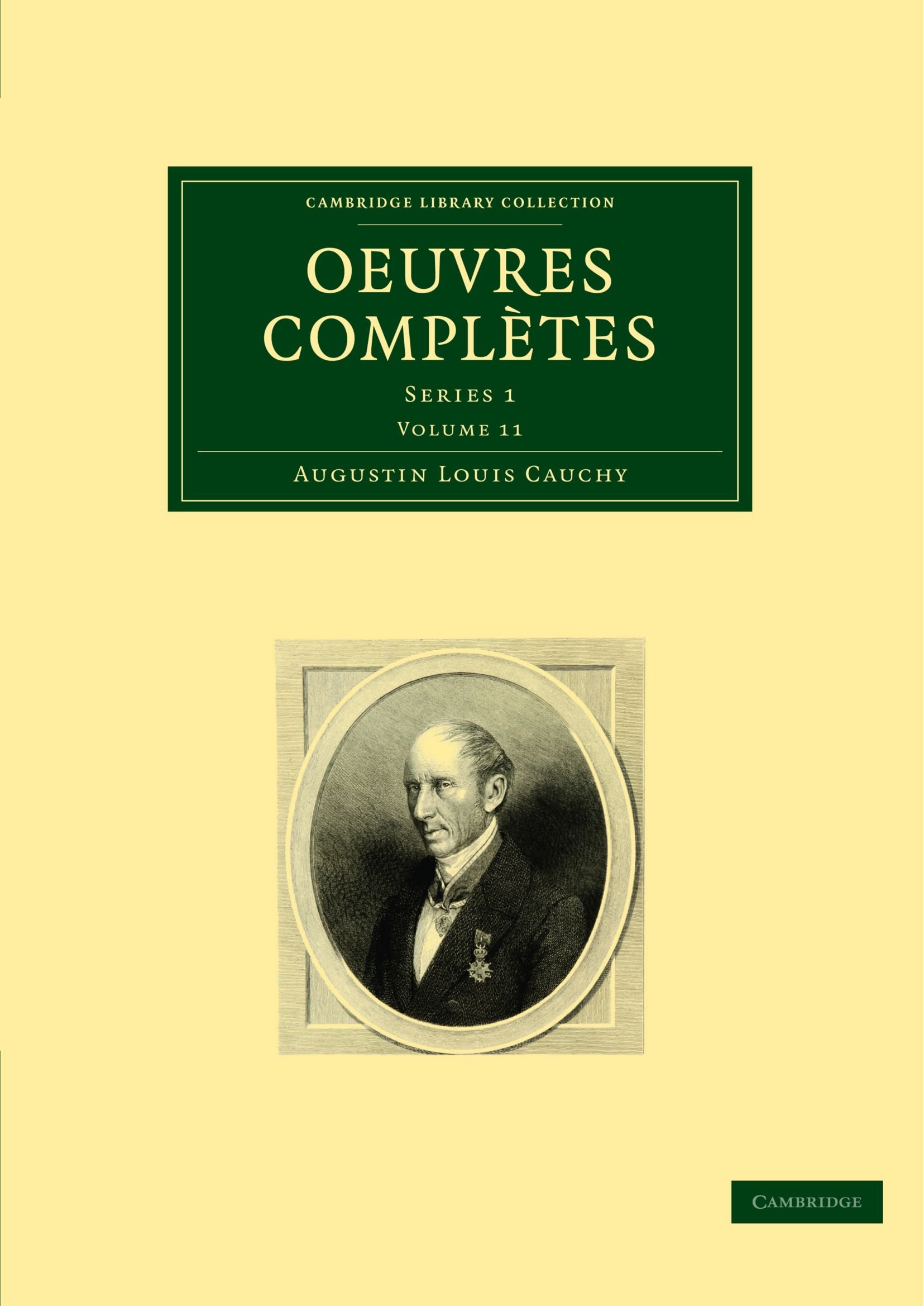 Oeuvres complètes Series 1 Cauchy Paperback Cambridge University Press Volume 11
