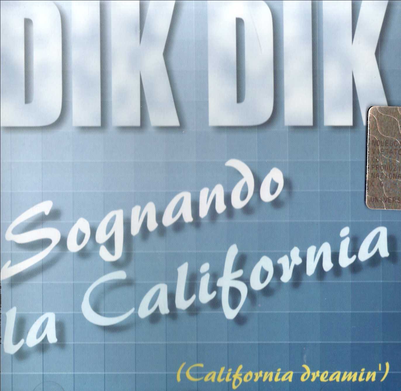 Sognando La California Music