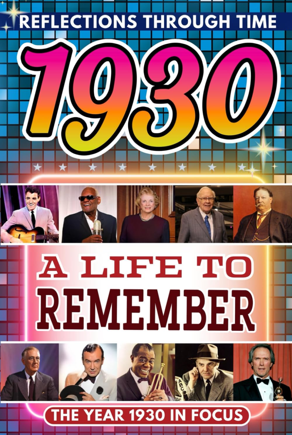 1930 in Focus: A Life to Remember - The Year You Were Born Book: A nostalgic gift packed with trivia, brain games, and events to celebrate birthdays, milestones, and memories      Hardcover – October 29, 2025