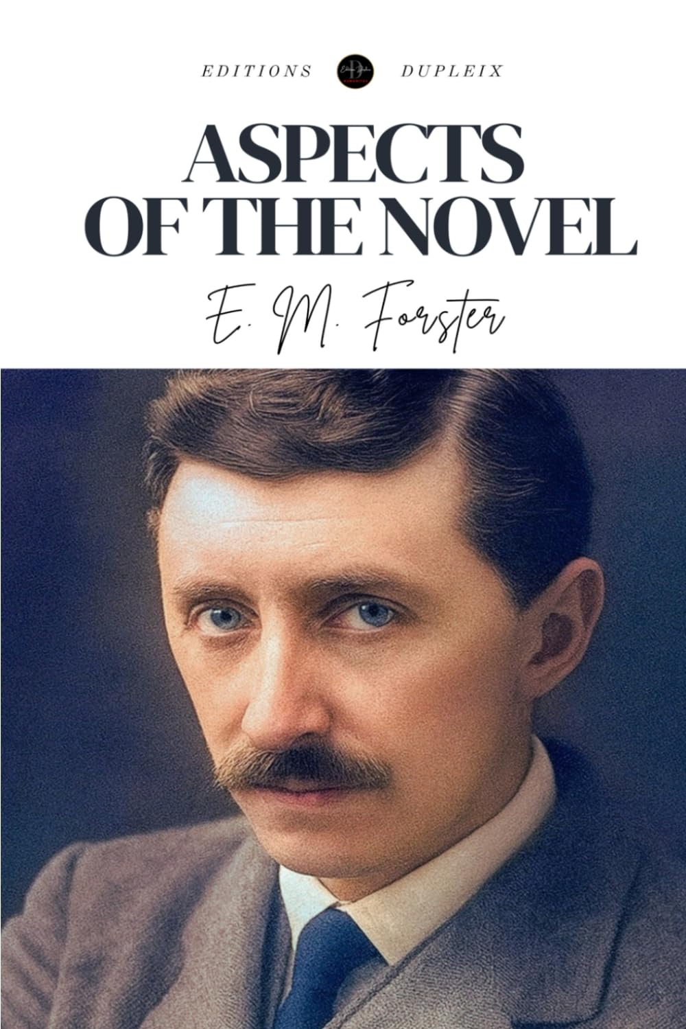 Aspects of the Novel (Annotated)