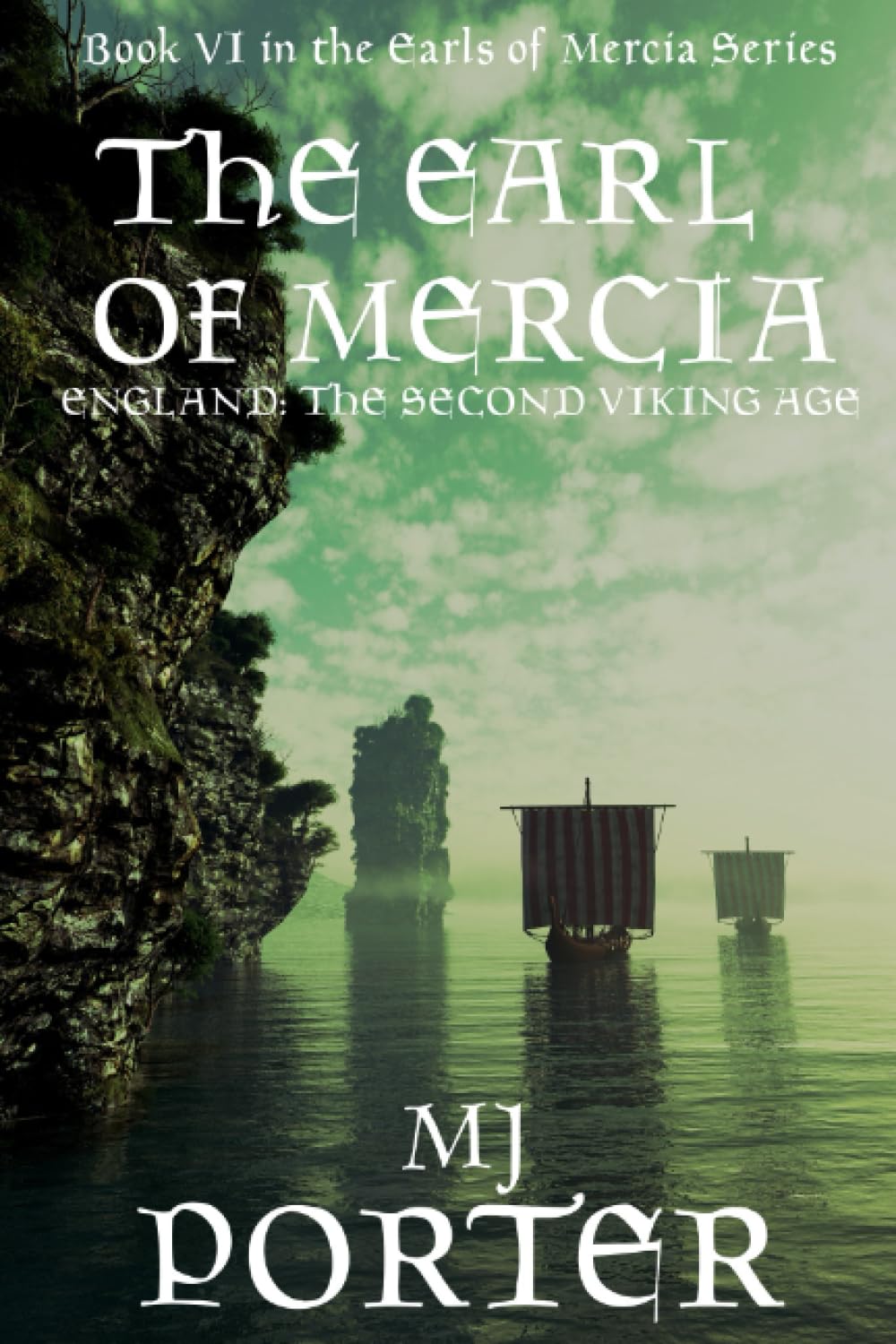 The Earl of Mercia (The Earls of Mercia)