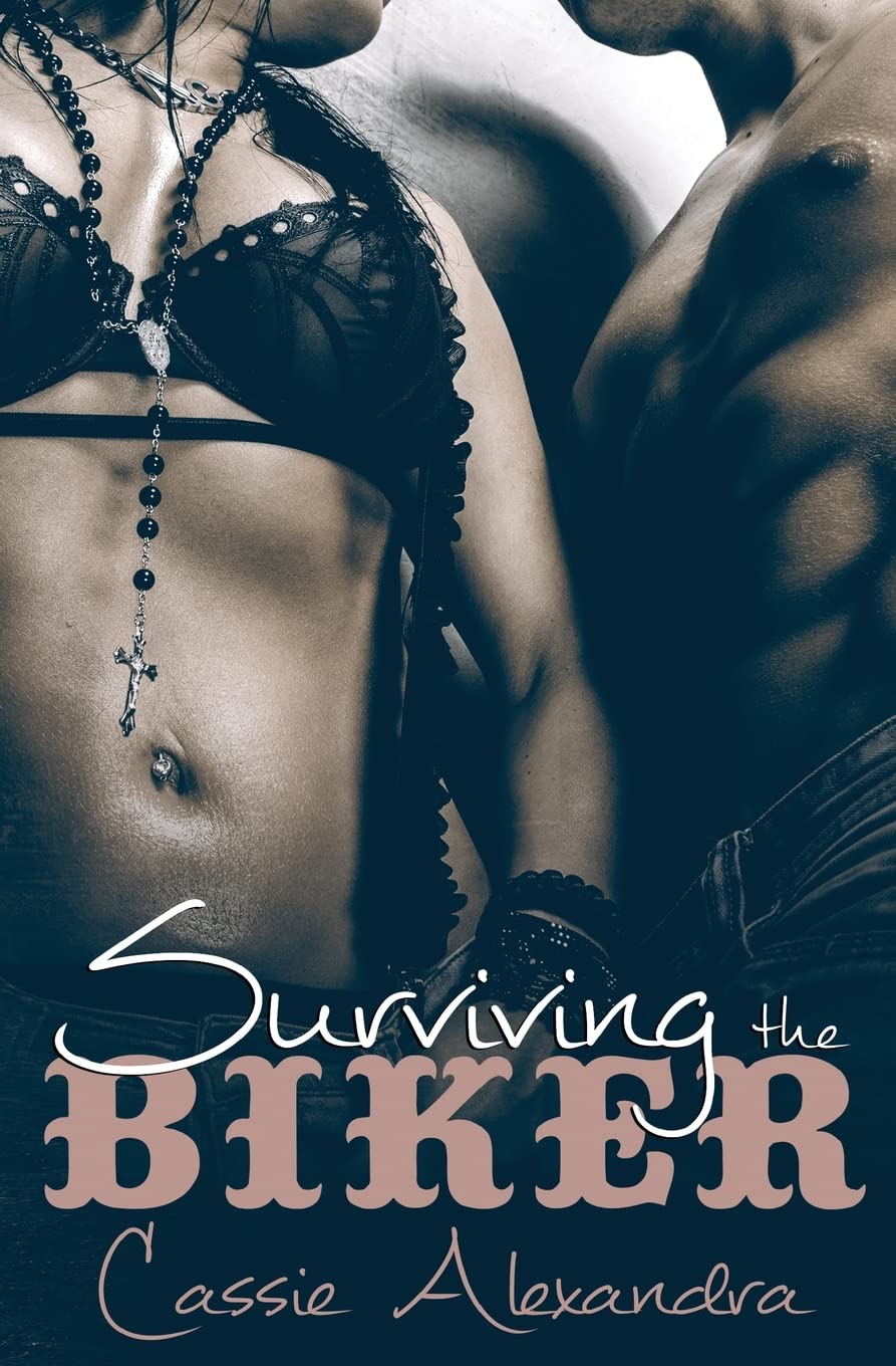 Surviving The Biker: Volume 2 (The Biker Series)