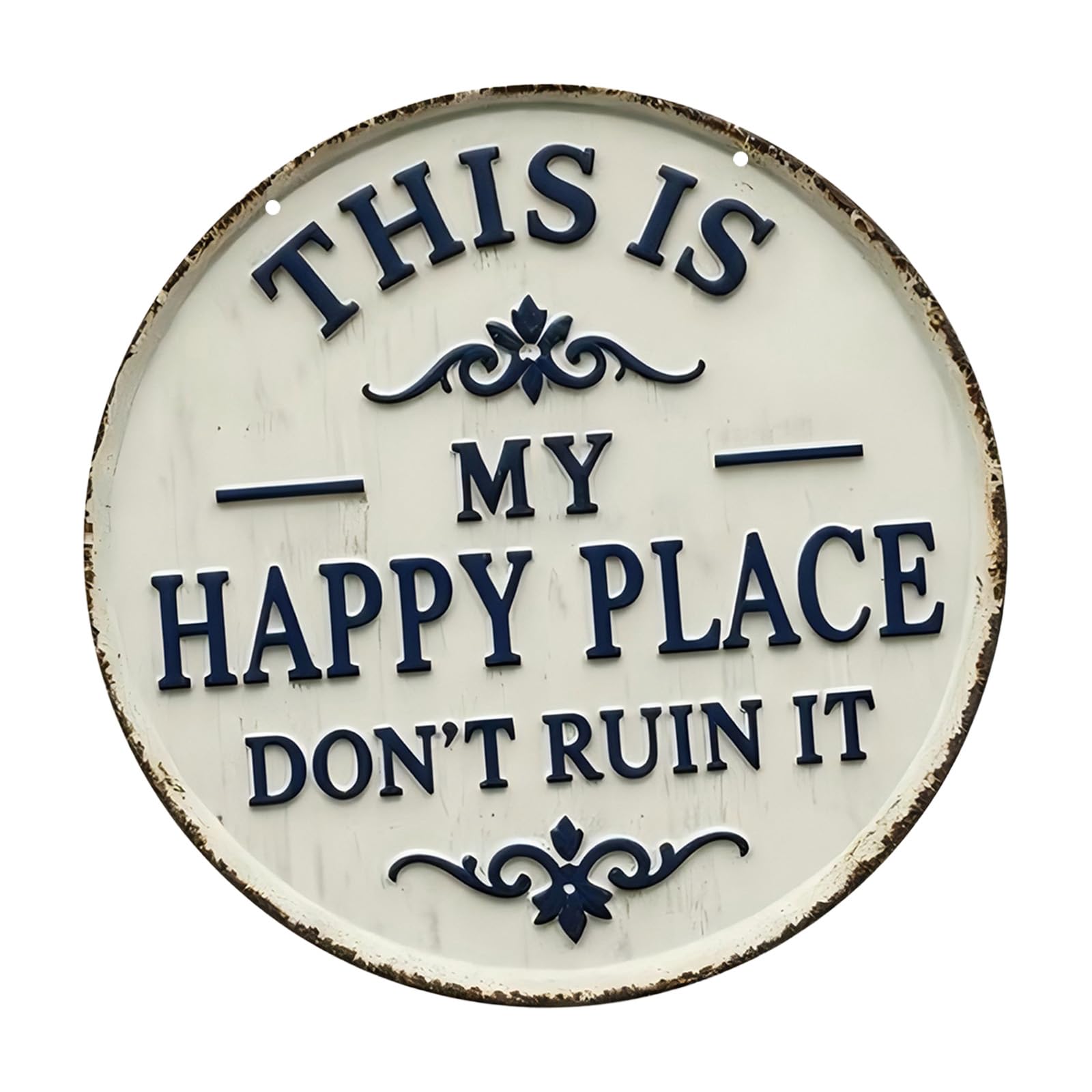 Metal Welcome Sign This Is My Happy Place Do Not Ruin It for Garden Wall Front Door Decor Humorous Gift