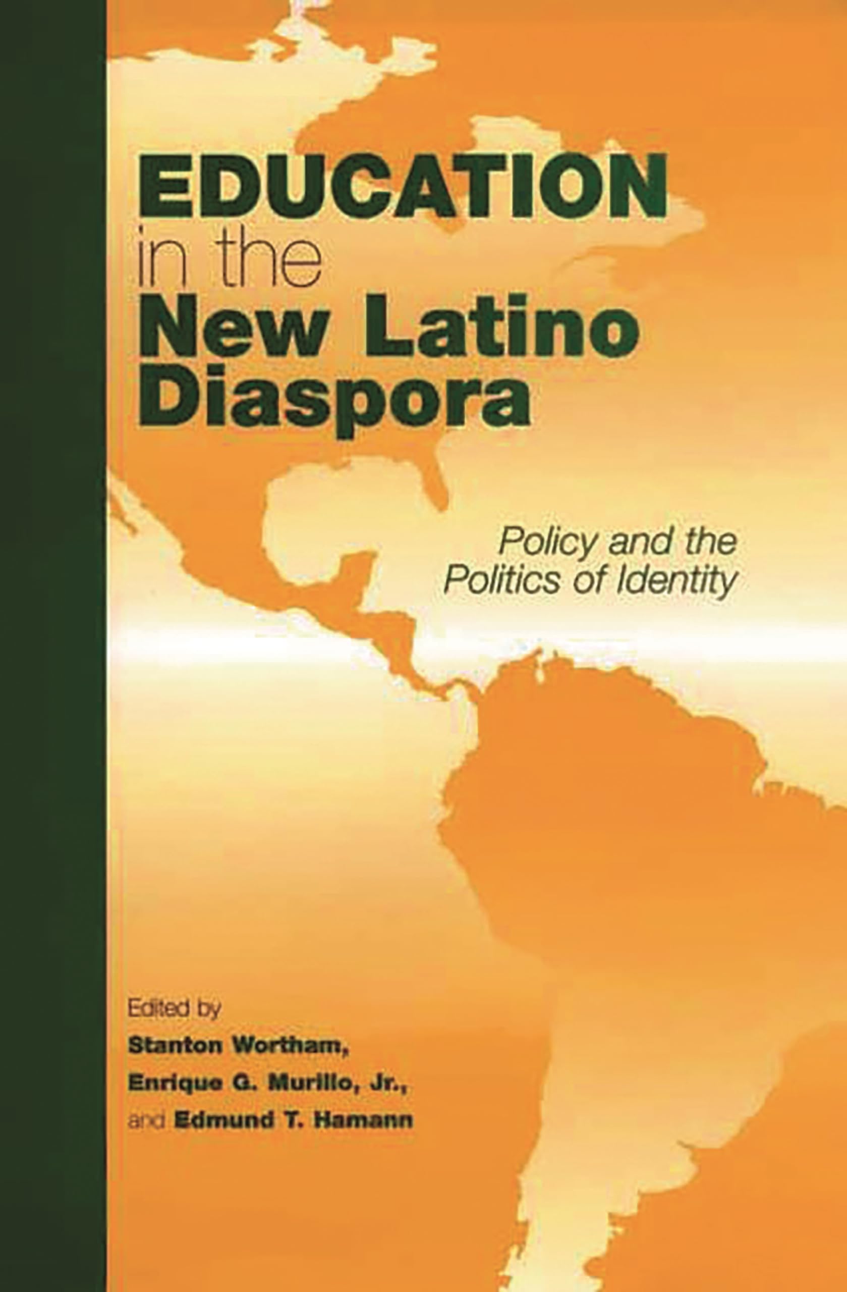 Buy Education in the New Latino Diaspora: Policy and the Politics of Identity: 2 (Sociocultural Studies in Educational Policy Formation and Appropriation, 2) — BookShops.in