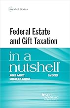 Federal Estate and Gift Taxation in a Nutshell (Nutshells)