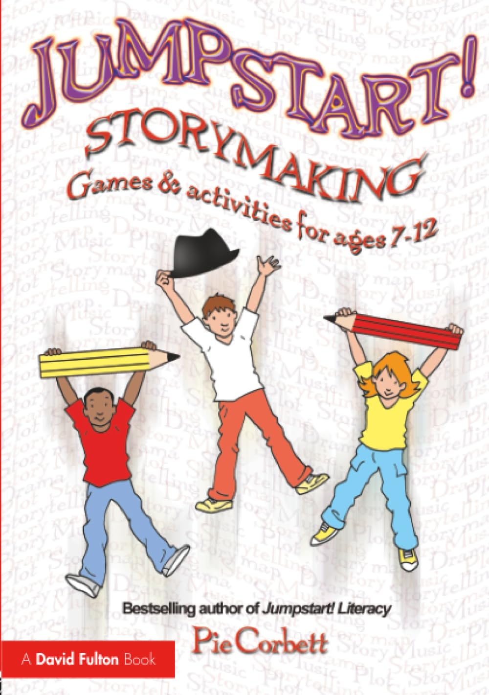 Jumpstart! Storymaking by Pie Corbett - 9780415466868