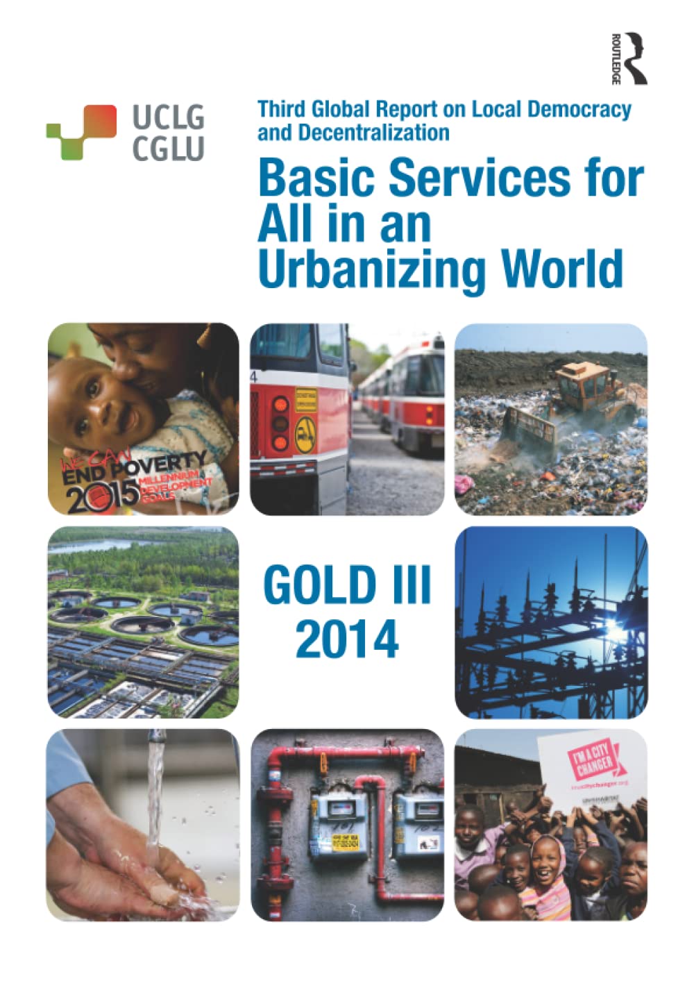 Basic Services for All in an Urbanizing World