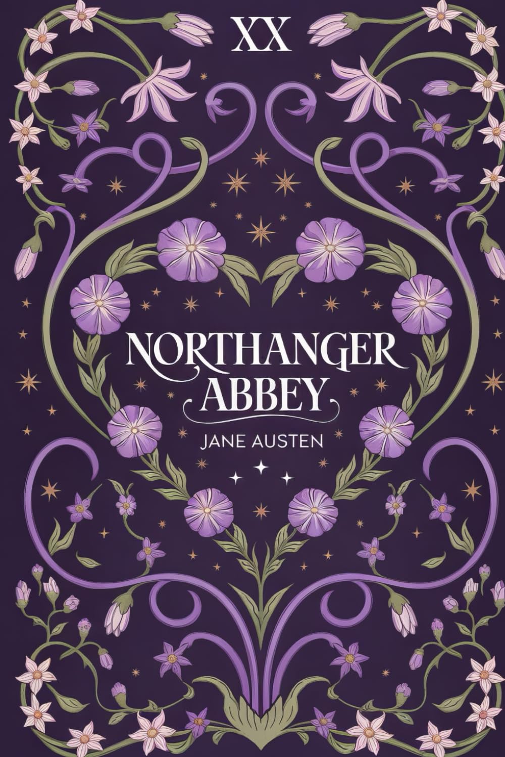 Northanger Abbey: A Delightfully Witty Vintage Tale of Romance, Imagination, and Secrets in Jane Austen’s Classic Satire