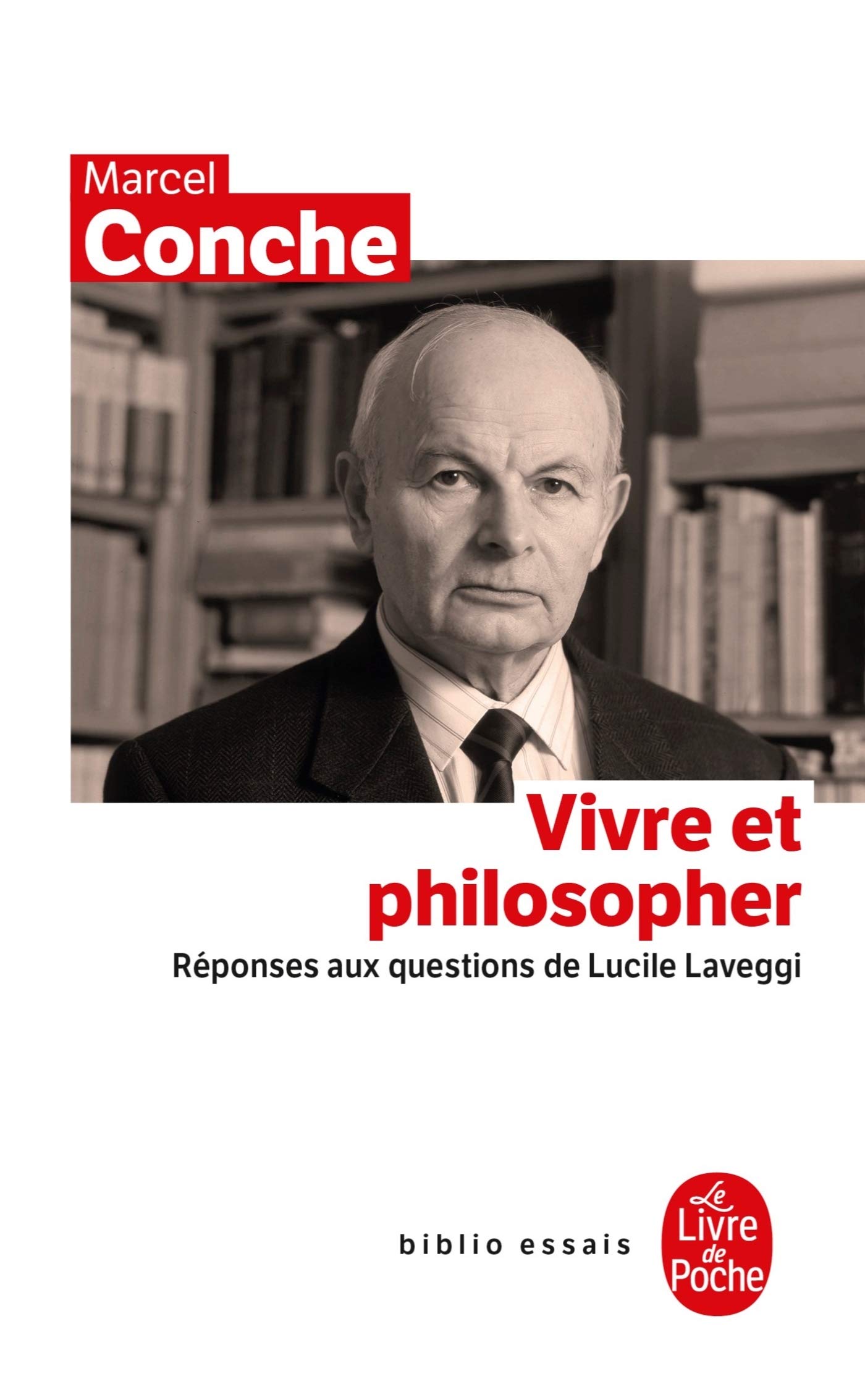 Vivre ET Philosopher, Reponses Aux Questions De Lucile Laveggi (Biblio Essais): Réponses aux questions de Lucile Laveggi