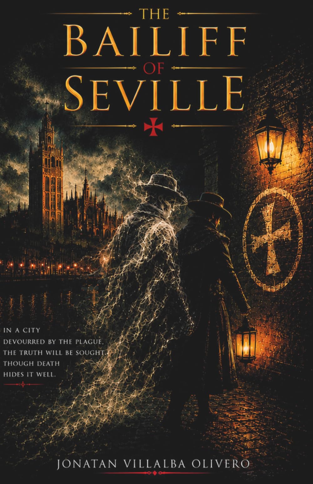 The Bailiff of Seville: El Alguacil de Sevilla English Version