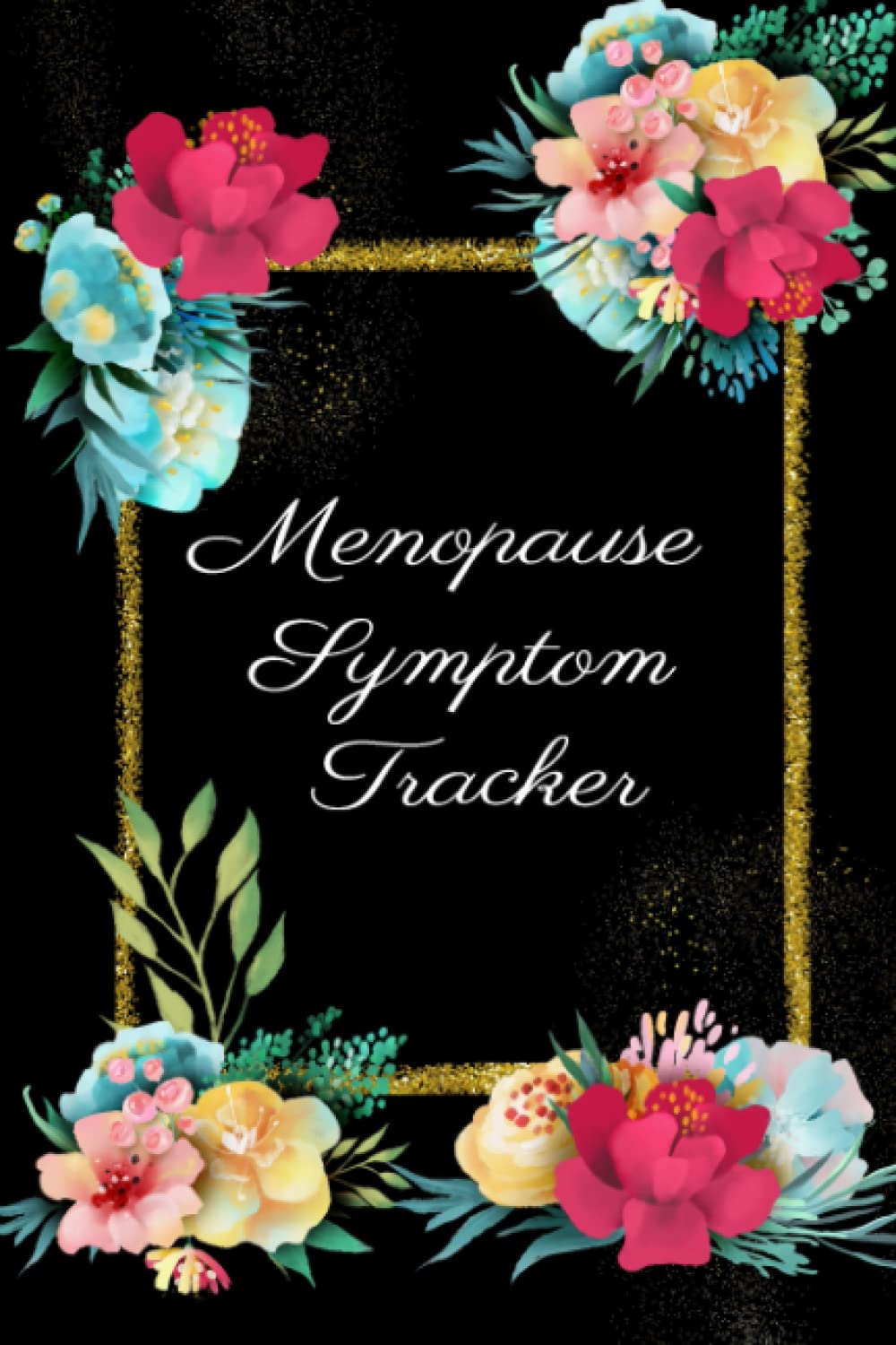 Menopause Symptom Tracker Menopause Symptom log book / journal for