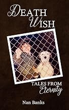 Death Wish: Tales from Eternity