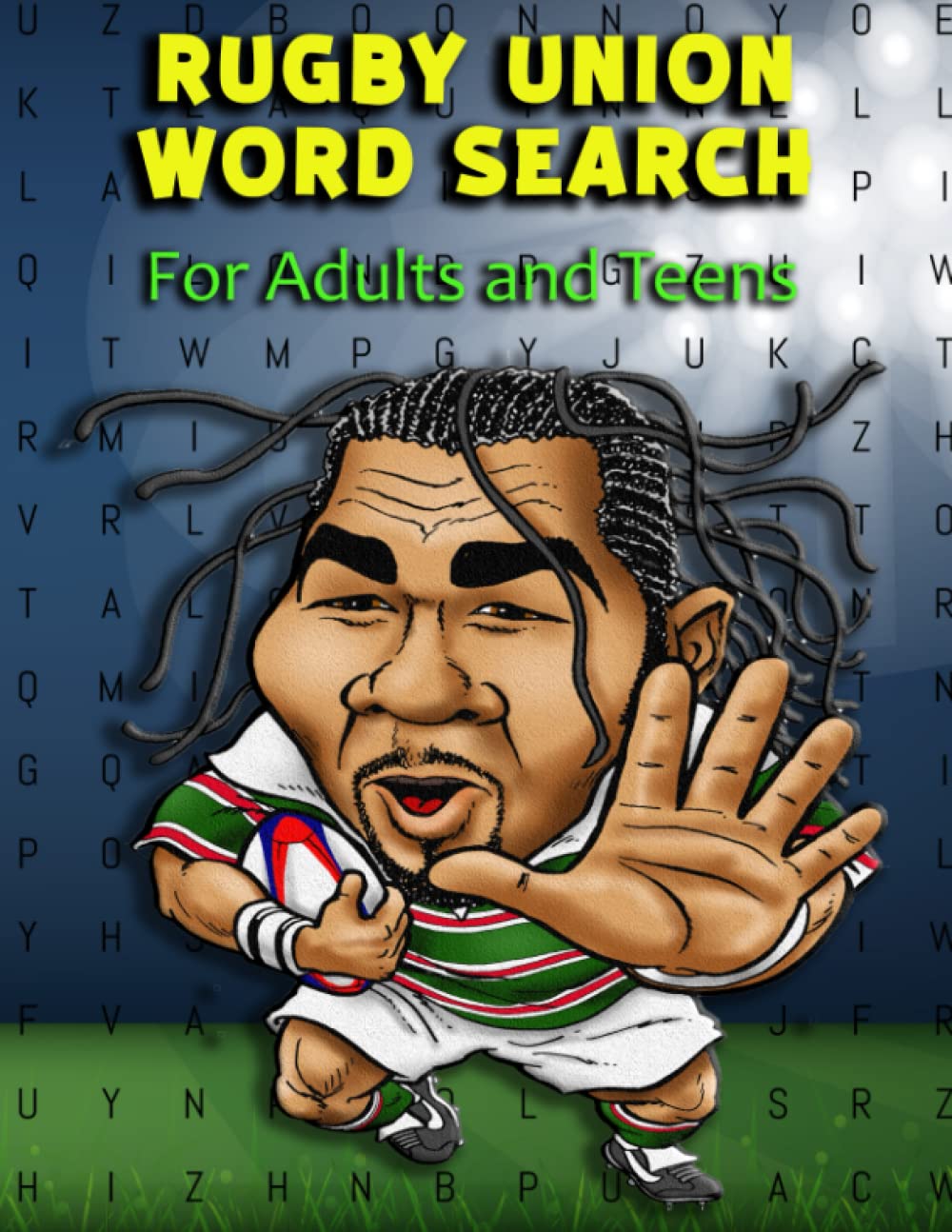 Rugby Union Word Search For Adults and Teens: Original rugby themed word search puzzles with solutions for sports fans