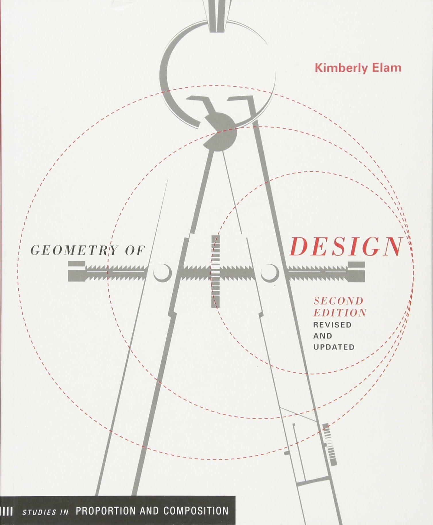 Princeton Architectural Press Geometry of Design 2nd Ed: Studies in Proportion and Composition