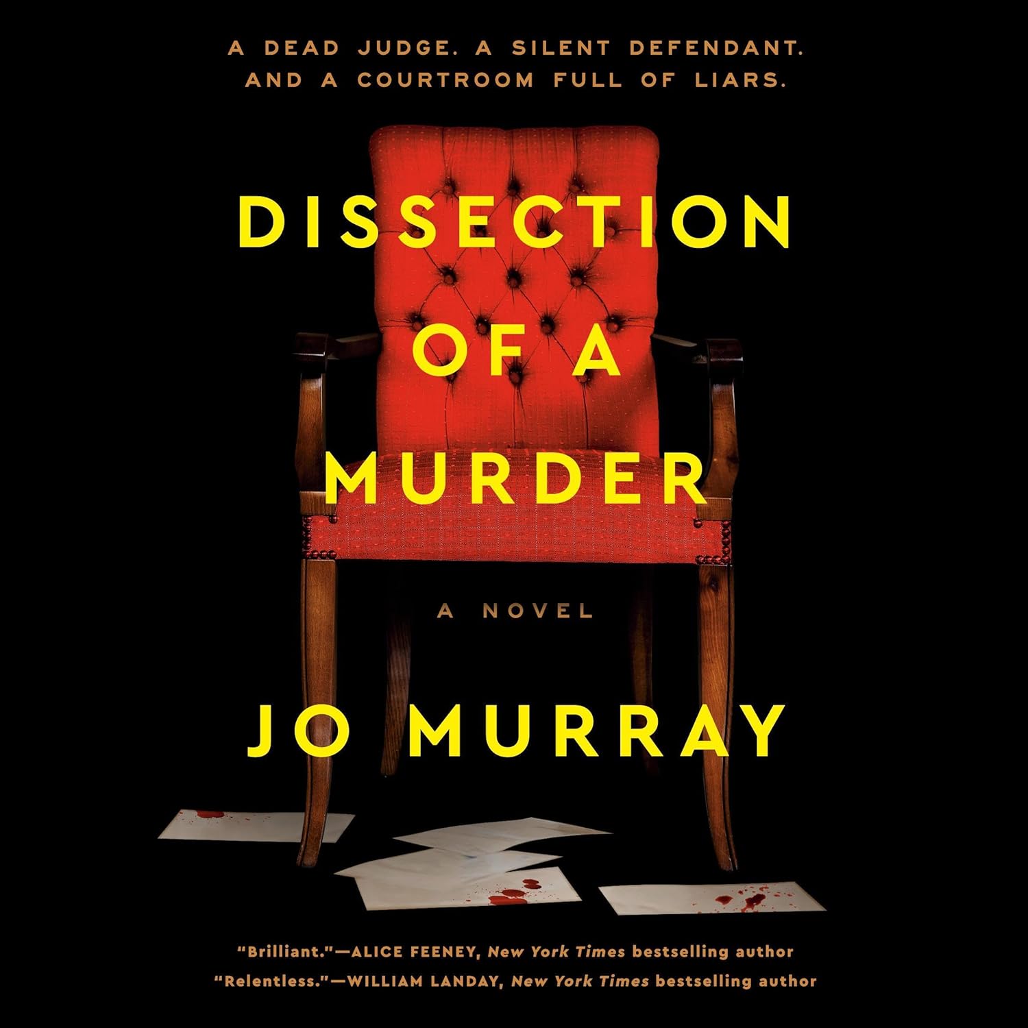 Dissection of a Murder: A Novel