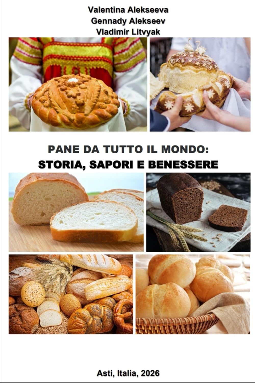 Pane da tutto il mondo: storia, sapori e benessere