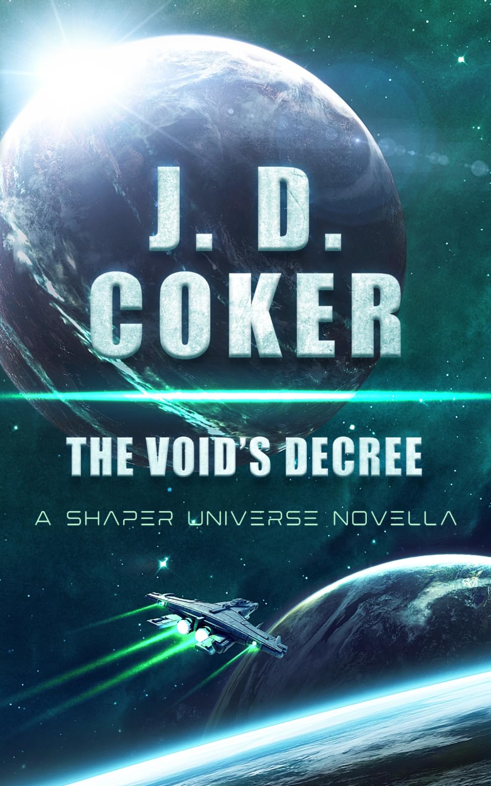 The Void's Decree (Shaper Saga)