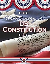 Understanding the U.S. Constitution (Documenting Early America)