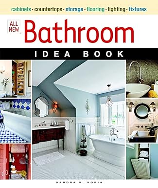 All New Bathroom Idea Book (Taunton Home Idea Books): Soria, Sandra S ...