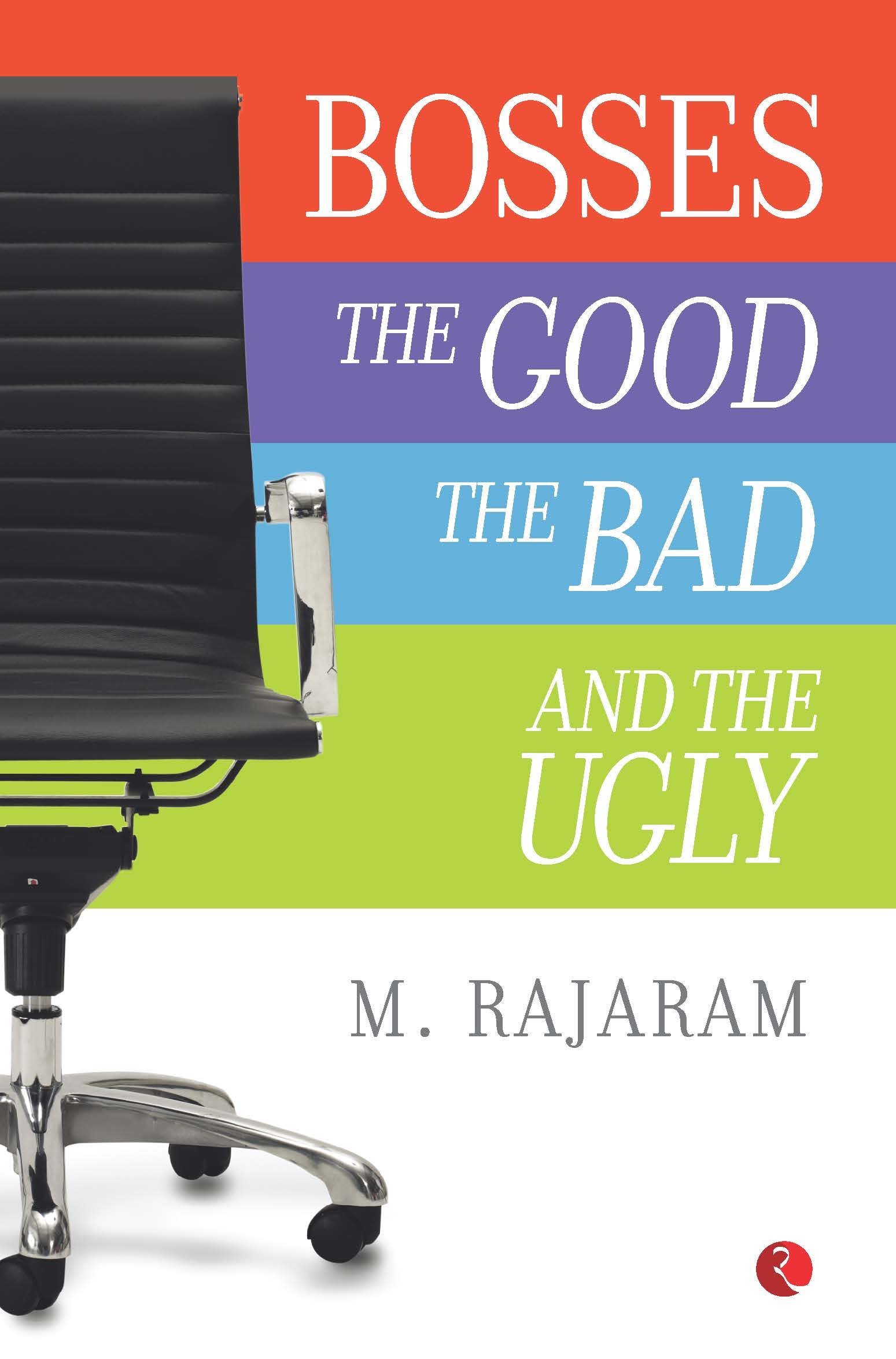 Bosses: The Good, The Bad and the Ugly