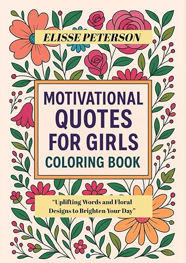 Mental Relaxation Affirmations Combined with Coloring for Teenage Girls