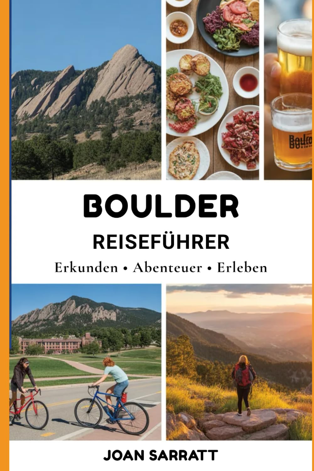 Boulder Reiseführer: Erkunden • Abenteuer • Erleben
