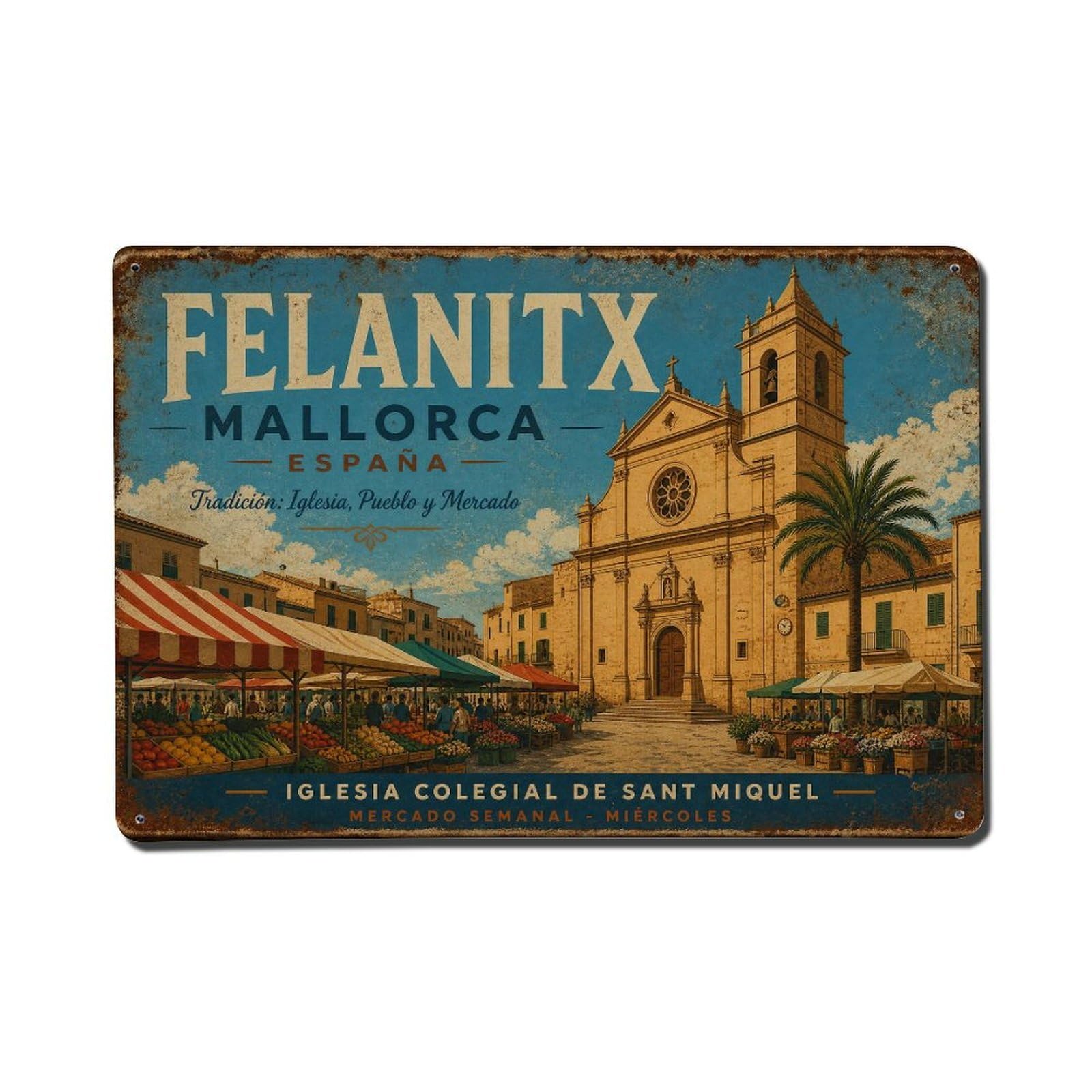 Vintage Travel Felanitx Town Mallorca Historic Church Market Metal Tin Sign