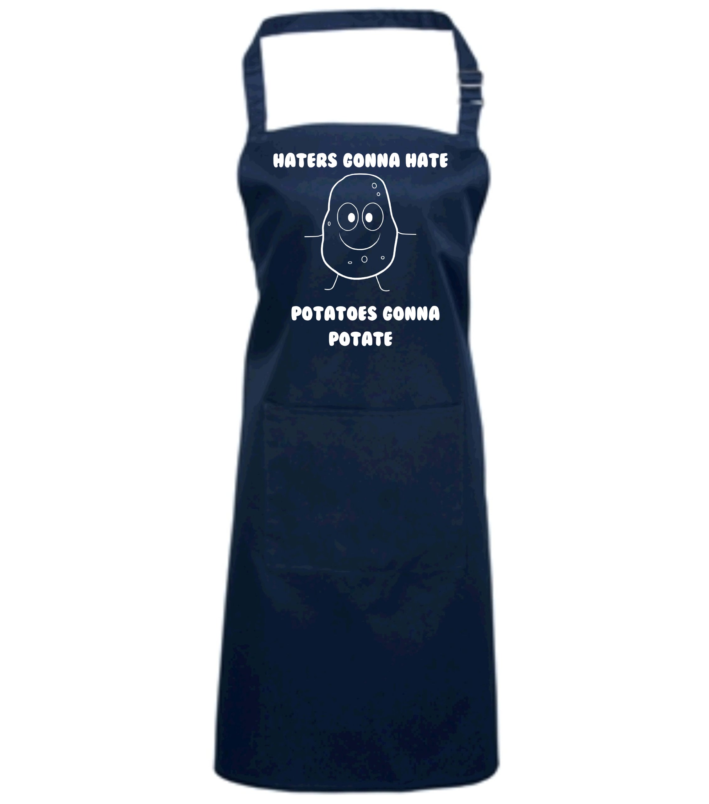 Edward Sinclair Haters Gonna Hate, Potatoes Gonna Potate' Navy Apron