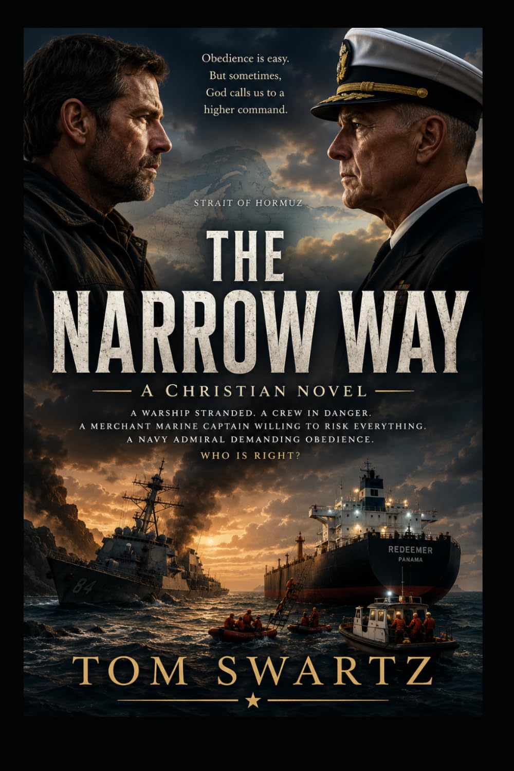 The Narrow Way: A Christian Novel (Christian Matters)