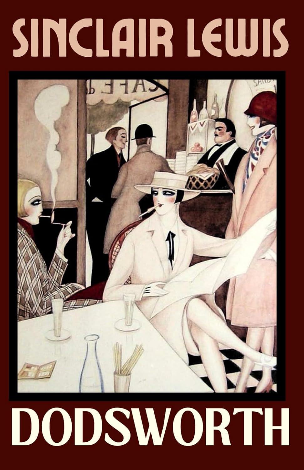 DODSWORTH Sinclair Lewis: A Satirical Exploration of An American Couple's European Journey in 1920s - Collectible Classic      Paperback – March 19, 2025