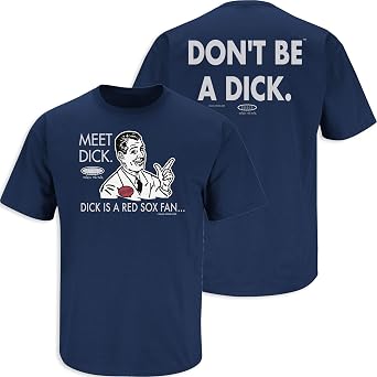 Smack Apparel New York Baseball Fans. Dont Be A D!ck Anti-Red Sox. Navy T-Shirt Sm-5X or Sticker