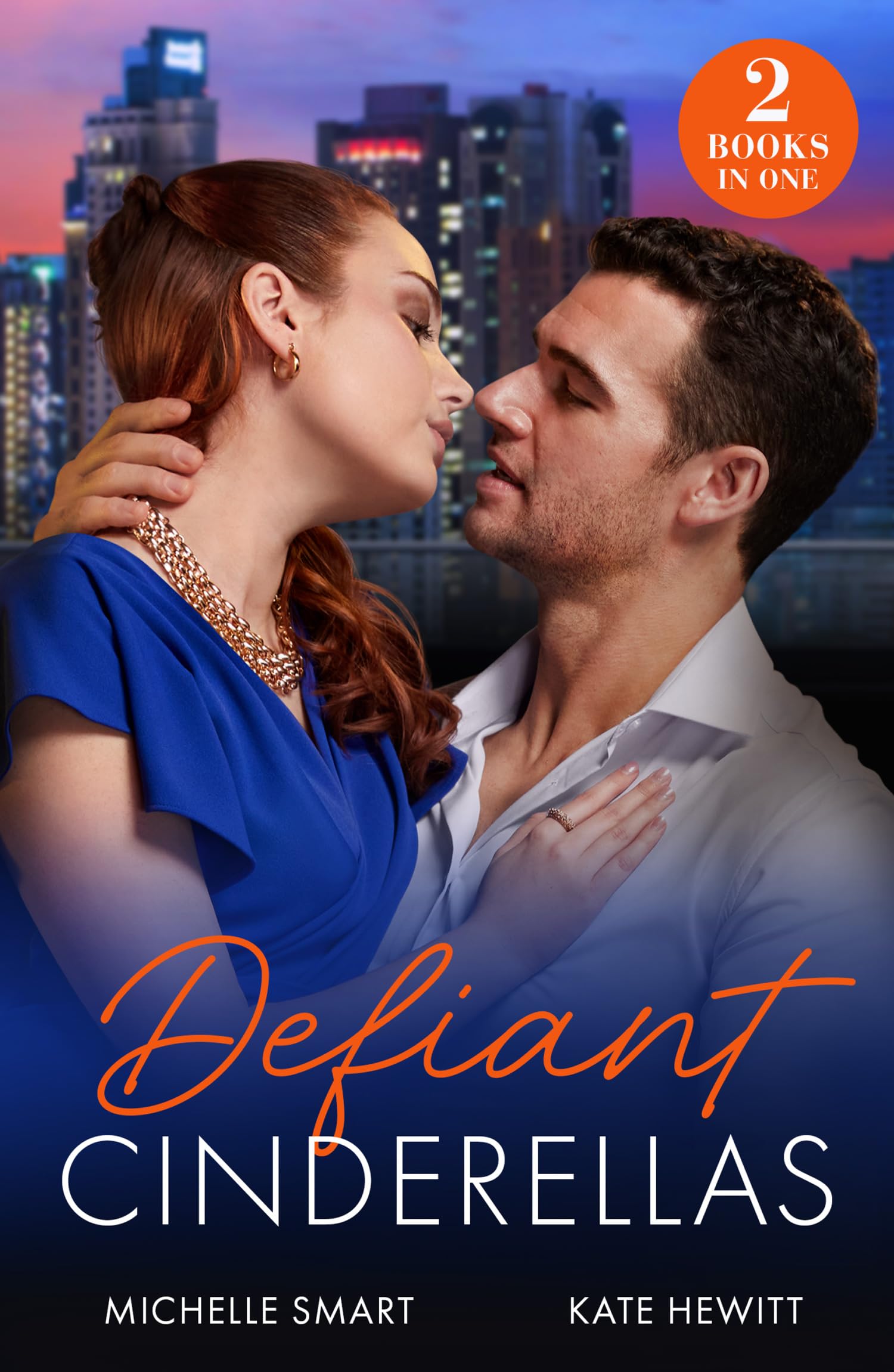 Defiant Cinderellas, Romance, Paperback, Michelle Smart and Kate Hewitt