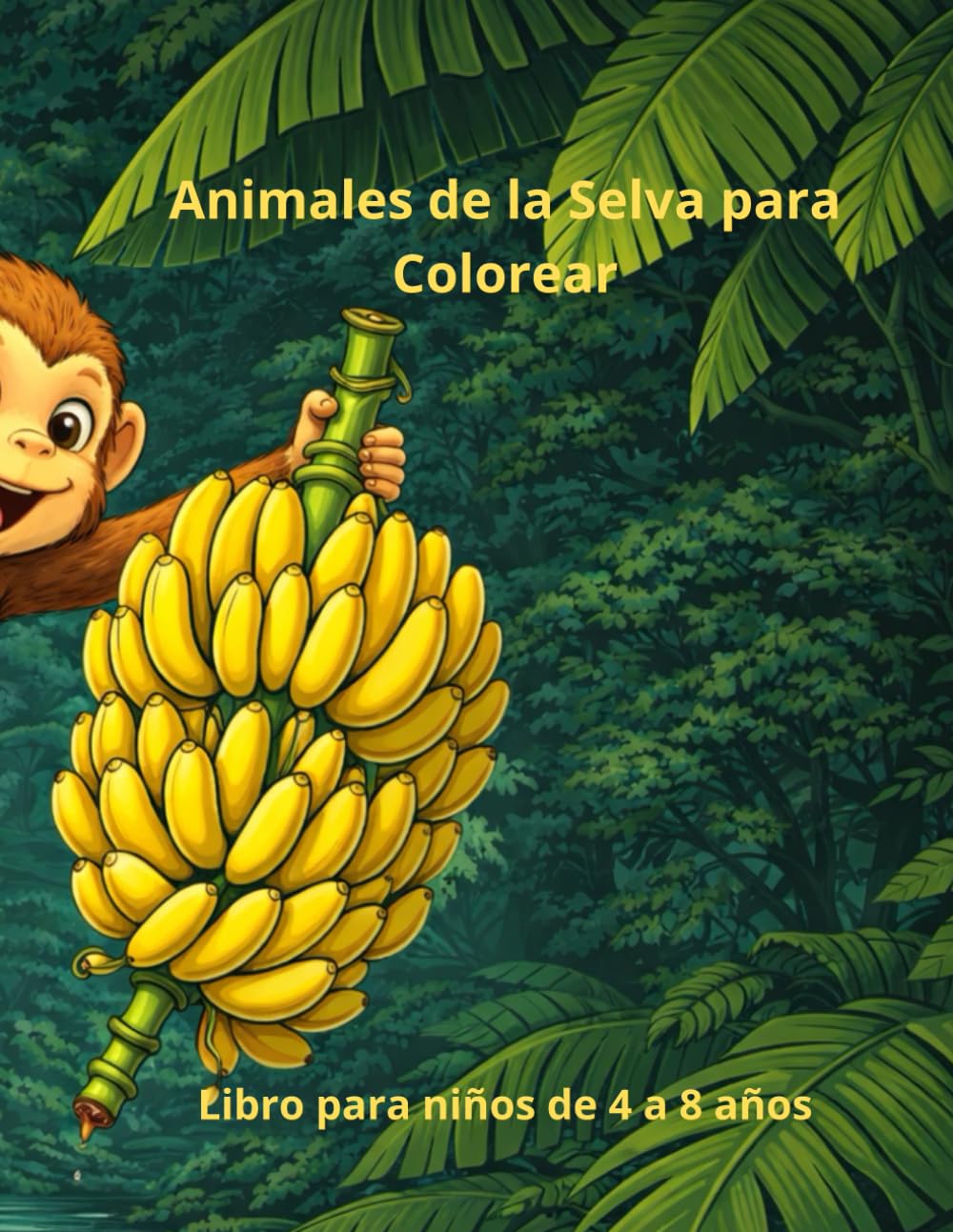 Animales de la Selva para Colorear: Libro para niños de 4 a 8 años