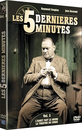 Les 5 dernières minutes, raymond souplex, vol. 3 : l'habit fait le moine ; le th