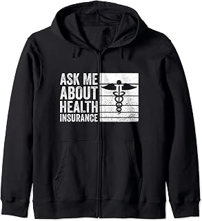 Health Insurance Consultant Design For Insurance Agent Zip Hoodie